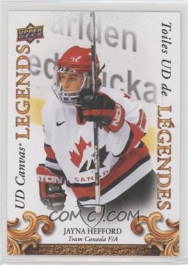 2022-23 Upper Deck Tim Hortons Legends - UD Canvas Legends #CL-14 - Jayna Hefford