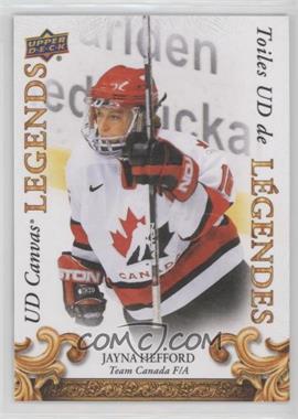 2022-23 Upper Deck Tim Hortons Legends - UD Canvas Legends #CL-14 - Jayna Hefford