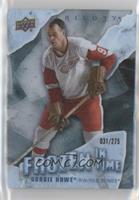 Gordie Howe #/275