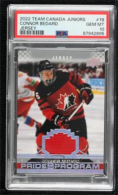 2022 Upper Deck Team Canada Juniors - [Base] - Jersey Relics #78 - Pride of the Program - Connor Bedard [PSA 10 GEM MT]