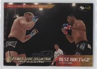 Best Bout of GP - Josh Barnett, Antonio Rodrigo Nogueira