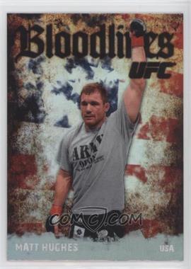 2009 Topps UFC - Bloodlines #BL-14 - Matt Hughes