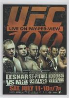 UFC100 (Brock Lesnar, Frank Mir, Georges St-Pierre, Thiago Alves, Dan Henderson…
