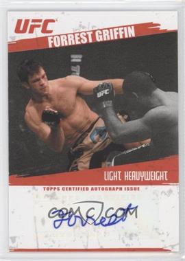 2009 Topps UFC - Fighter Autographs #FA-FG - Forrest Griffin
