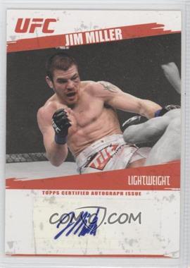 2009 Topps UFC - Fighter Autographs #FA-JM - Jim Miller