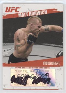 2009 Topps UFC - Fighter Autographs #FA-MHO - Matt Horwich