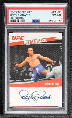 2009 Topps UFC - Fighter Autographs #FA-RG - Royce Gracie [PSA 8 NM‑MT]