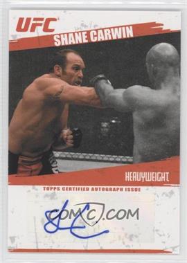 2009 Topps UFC - Fighter Autographs #FA-SC - Shane Carwin
