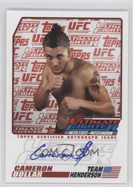 2009 Topps UFC - The Ultimate Fighter Season 9 Autographs #TUF-CD - Cameron Dollar