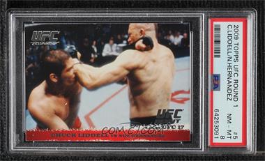 2009 Topps UFC Round 1 - [Base] #5 - Chuck Liddell vs Noe Hernandez [PSA 8 NM‑MT]