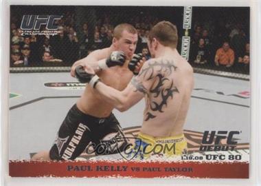 2009 Topps UFC Round 1 - [Base] #79 - Paul Kelly vs Paul Taylor