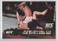 UFC Debut - Shane Nelson vs George Roop