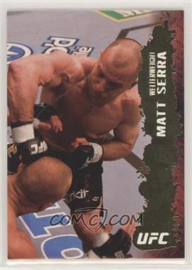 2009 Topps UFC Round 2 - [Base] - Gold #59 - Matt Serra [Poor to Fair]