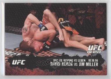 2009 Topps UFC Round 2 - [Base] - Silver #106 - UFC Debut - David Baron vs Jim Miller /188