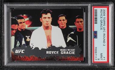 2009 Topps UFC Round 2 - [Base] #1 - Royce Gracie [PSA 9 MINT]