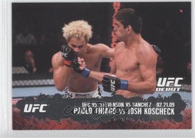 2009 Topps UFC Round 2 - [Base] #129 - UFC Debut - Paulo Thiago vs Josh Koscheck