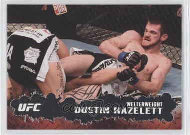 2009 Topps UFC Round 2 - [Base] #28 - Dustin Hazelett