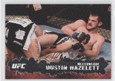 2009 Topps UFC Round 2 - [Base] #28 - Dustin Hazelett