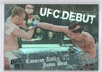 UFC Debut - Cameron Dollar vs Jason Dent #/188