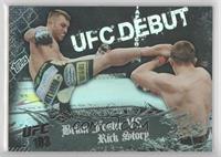 UFC Debut - Brian Foster vs Rick Story #/188
