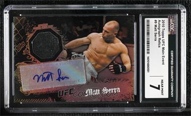 2010 Topps UFC Main Event - [Base] - Relic Autographs #9 - Matt Serra [CGC 7 Near Mint]