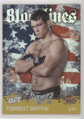2010 Topps UFC Series 4 - Bloodlines #BL-9 - Forrest Griffin