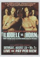 UFC54 (Chuck Liddell, Jeremy Horn, Randy Couture, Diego Sanchez)