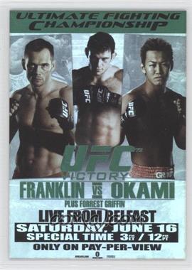 2010 Topps UFC Series 4 - Fight Poster Review #FPR-UFC72 - UFC72 (Rich Franklin, Forrest Griffin, Yushin Okami)