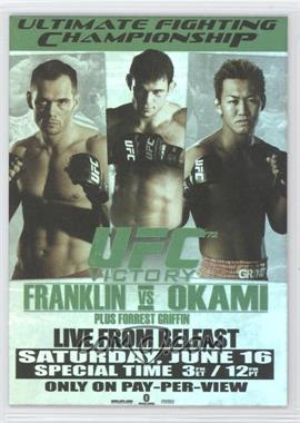 2010 Topps UFC Series 4 - Fight Poster Review #FPR-UFC72 - UFC72 (Rich Franklin, Forrest Griffin, Yushin Okami)