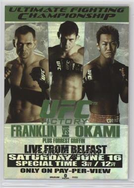 2010 Topps UFC Series 4 - Fight Poster Review #FPR-UFC72 - UFC72 (Rich Franklin, Forrest Griffin, Yushin Okami)