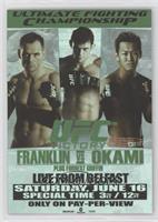 UFC72 (Rich Franklin, Forrest Griffin, Yushin Okami)