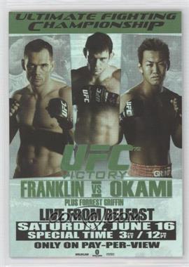 2010 Topps UFC Series 4 - Fight Poster Review #FPR-UFC72 - UFC72 (Rich Franklin, Forrest Griffin, Yushin Okami)