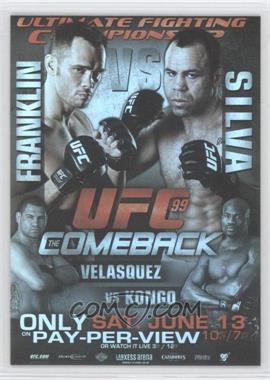 2010 Topps UFC Series 4 - Fight Poster Review #FPR-UFC99 - UFC99 (Rich Franklin, Wanderlei Silva, Cain Velasquez, Cheick Kongo)