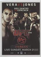 UFC on VS 1 (Jon Jones, Brandon Vera, Junior Dos Santos, Gabriel Gonzaga)