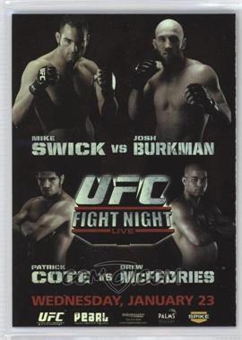 2010 Topps UFC Series 4 - Fight Poster Review #FPR-UFN12 - UFN12 (Mike Swick, Josh Burkman, Patrick Cote, Drew McFedries)