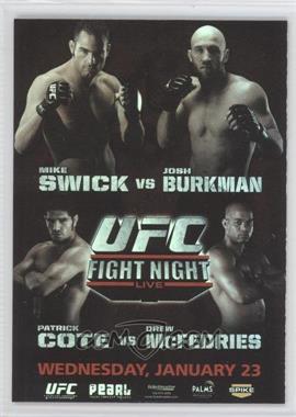 2010 Topps UFC Series 4 - Fight Poster Review #FPR-UFN12 - UFN12 (Mike Swick, Josh Burkman, Patrick Cote, Drew McFedries)