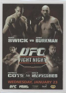 2010 Topps UFC Series 4 - Fight Poster Review #FPR-UFN12 - UFN12 (Mike Swick, Josh Burkman, Patrick Cote, Drew McFedries)