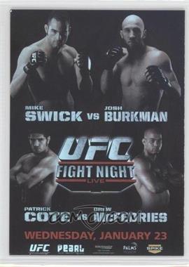 2010 Topps UFC Series 4 - Fight Poster Review #FPR-UFN12 - UFN12 (Mike Swick, Josh Burkman, Patrick Cote, Drew McFedries)