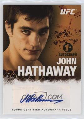 2010 Topps UFC Series 4 - Fighter Autographs #FA-JH - John Hathaway