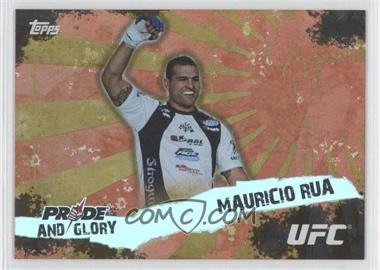 2010 Topps UFC Series 4 - Pride and Glory #PG-3 - Mauricio Rua