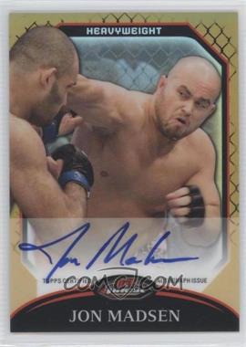 2011 Topps UFC Finest - Fighter Autographs - Gold Refractor #A-JMA - Jon Madsen /25