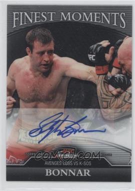 2011 Topps UFC Finest - Finest Moments Autographs #FMA-SB - Stephan Bonnar /188