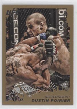 2011 Topps UFC Moment of Truth - [Base] - Gold #194 - Dustin Poirier