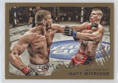 2011 Topps UFC Moment of Truth - [Base] - Gold #212 - Matt Mitrione