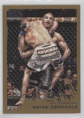 2011 Topps UFC Moment of Truth - [Base] - Gold #66 - Brian Ebersole