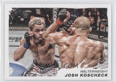 2011 Topps UFC Moment of Truth - [Base] #102 - Josh Koscheck