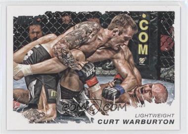 2011 Topps UFC Moment of Truth - [Base] #73 - Curt Warburton
