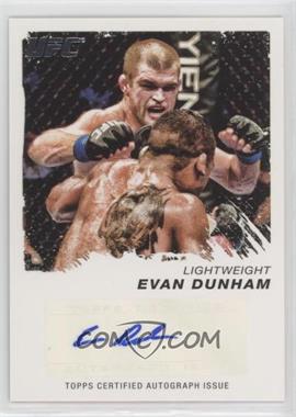2011 Topps UFC Moment of Truth - Certified Signatures #CS-ED - Evan Dunham