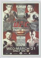 UFN21 (Kenny Florian, Takanori Gomi, Roy Nelson, Stefan Struve)