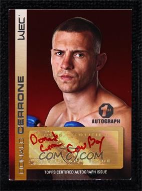 2011 Topps UFC Title Shot - Fighter Autographs - Red Ink #FA-DCE - Donald Cerrone /15